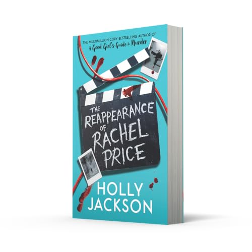 The Reappearance of Rachel Price : A sensational new young adult thriller for 2024 from the award-winning author of the bestselling A Good Girls Guide ... Girls Guide to Murder and Not Quite Dead Yet - Retail Maharaj