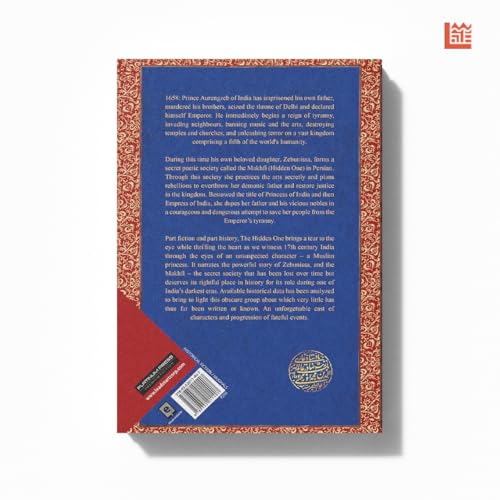 The Hidden One the Untold Story of Aurengzeb's Daughter - Retail Maharaj