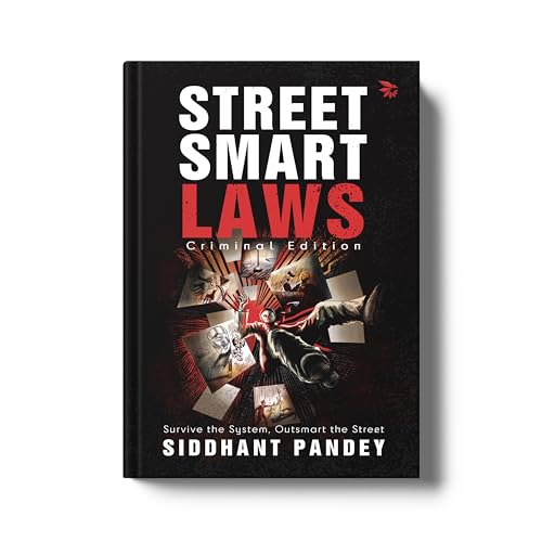 Street Smart Laws: Criminal Edition(Survive the System, Outsmart the Street) - Retail Maharaj