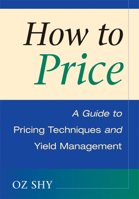How to Price: A Guide to Pricing Techniques and Yield Management - Retail Maharaj