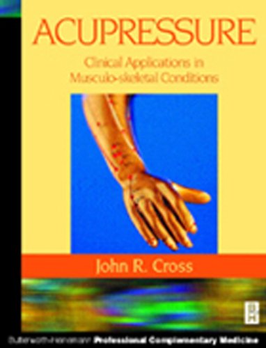 Acupressure Clinical Applications In Musculo-Skeletal Conditions (Ex) - Retail Maharaj