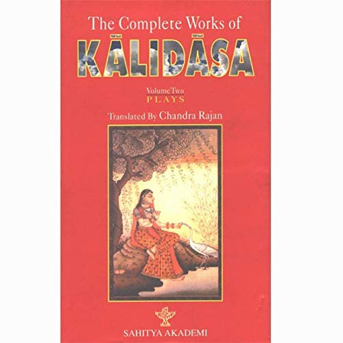 The Complete Works of Kalidasa Volume - 2