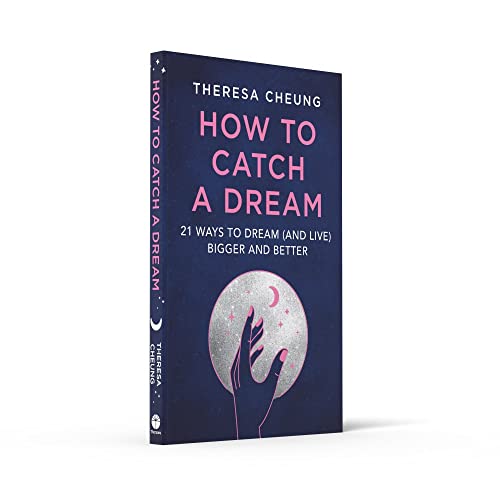 How to Catch A Dream: 21 Ways to Dream and Live Bigger and Better - Retail Maharaj