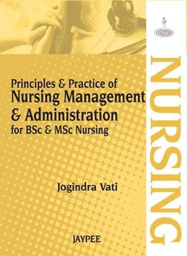 Principles & Practice Of Nursing Management & Administration For Bsc & Msc Nursing - Retail Maharaj