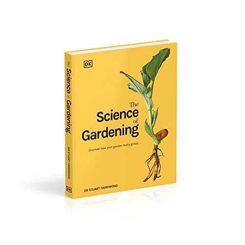The Science of Gardening: Discover How Your Garden Really Grows - Retail Maharaj