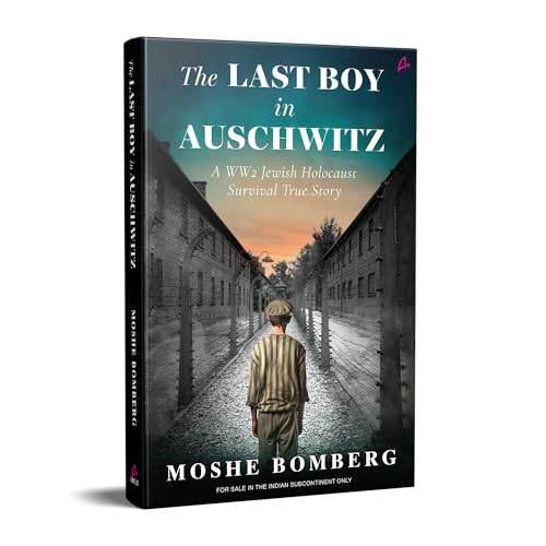 The Last Boy in Auschwitz: A WW2 Jewish Holocaust Survival True Story (English) - Retail Maharaj
