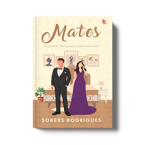 Mates-A Romance that Promises Heat and Heart - Retail Maharaj