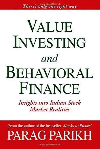 Value Investing and Behavioral Finance: Insights into stock market realities - Retail Maharaj