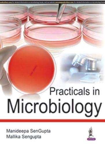 PRACTICALS IN MICROBIOLOGY - Retail Maharaj