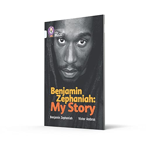 Benjamin Zephaniah: My Story: Band 17/Diamond (Collins Big Cat) - Retail Maharaj
