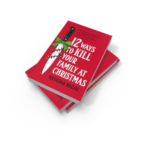 12 Ways to Kill Your Family at Christmas: The perfect stocking filler Christmas gift for 2025 for fans of crime and dark humour! - Retail Maharaj