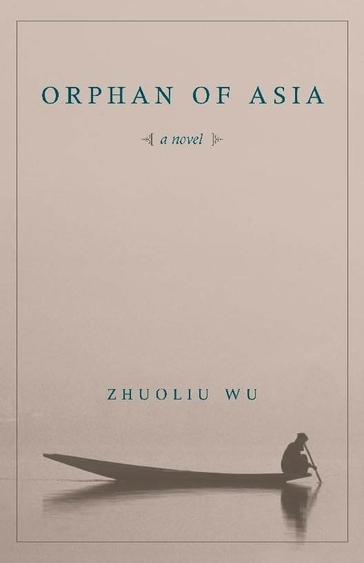 Orphan of Asia (Modern Chinese Literature from Taiwan) - Retail Maharaj