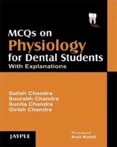 MCQS ON PHYSIOLOGY FOR DENTAL STUDENTS WITH EXPLANATIONS - Retail Maharaj