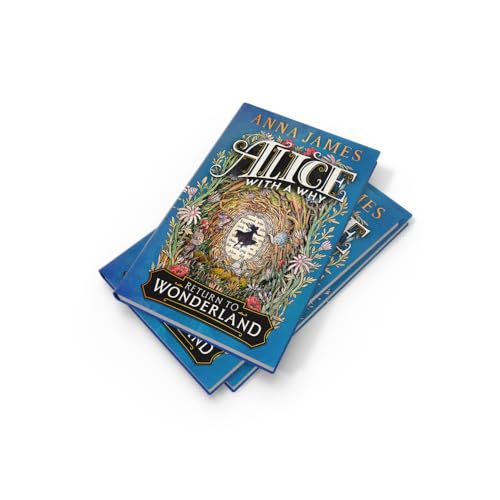 Alice With a Why: An enchanting illustrated story for children, inspired by the classic tale of Alice’s Adventures in Wonderland - Retail Maharaj