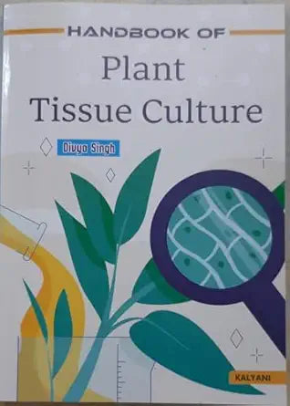 Handbook of Plant Tissue Culture