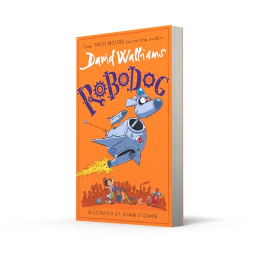 Robodog: The incredibly funny new illustrated children’s book for 2023, from the multi-million bestselling author of SLIME - Retail Maharaj