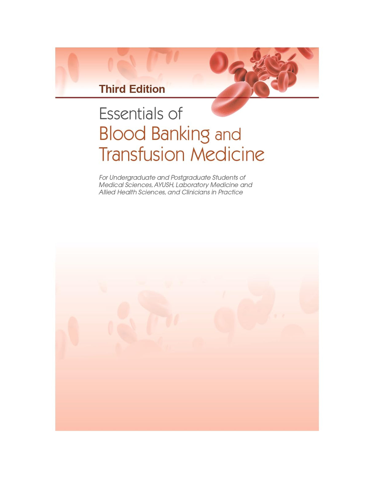 Essentials Of Blood Banking And Transfusion Medicine 3Ed (Pb 2025) - Retail Maharaj