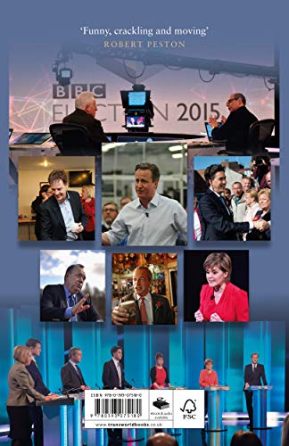 Election Notebook: The Inside Story Of The Battle Over Britain’s Future And My Personal Battle To Report It - Retail Maharaj