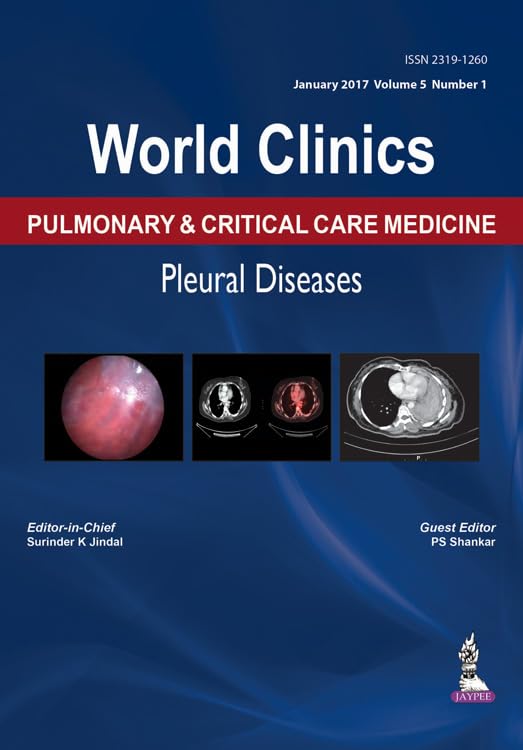 WORLD CLINICS PULMONARY & CRITICAL CARE MEDICINE PLEURAL DISEASES (JAN 2017,VOL.5,NO.1) - Retail Maharaj