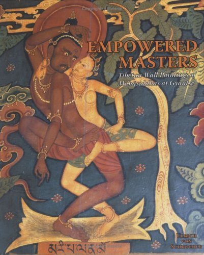 Empowered Masters: Tibetan Wall Paintings of Mahasiddhas at Gyantse - Retail Maharaj