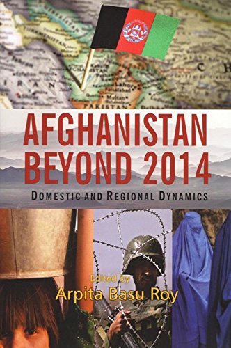 Afghanistan Beyond 2014: Domestic and Regional Dynamics - Retail Maharaj