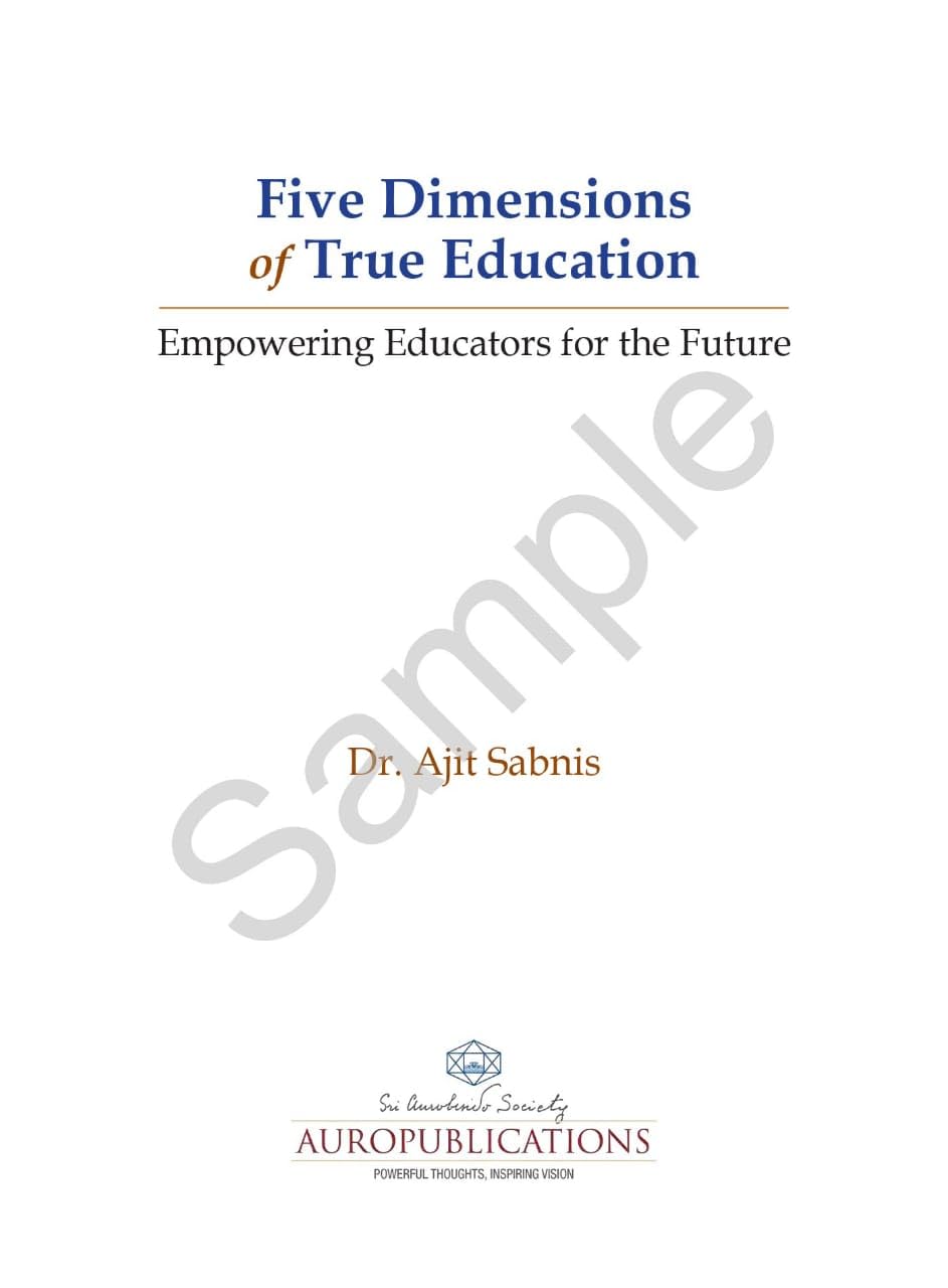 Five Dimensions of True Education - Empowering Educators For The Future - Retail Maharaj