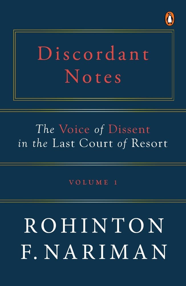 Discordant Notes, Volume 1: The Voice of Dissent in the Last Court of Last Resort | The most comprehensive, & definitive book on the judgments of the Supreme Court of India | Law Books, Non-fiction - Retail Maharaj