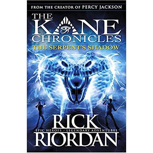 THE KANE CHRONICLES THE SERPENTS SHADOW - Retail Maharaj
