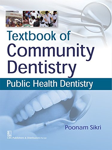 TEXTBOOK OF COMMUNITY DENTISTRY PUBLIC HEALTH DENTISTRY (PB 2017) - Retail Maharaj
