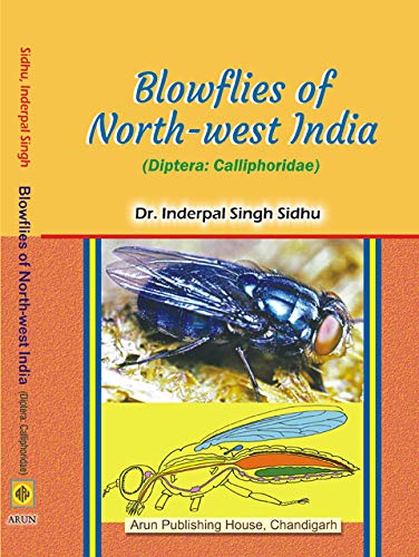 Blowflies of North-West India (Diptera: Calliphoridae) - Retail Maharaj