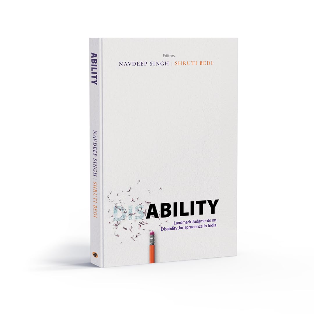 Ability: Landmark Judgments on Disability Jurisprudence in India - Retail Maharaj