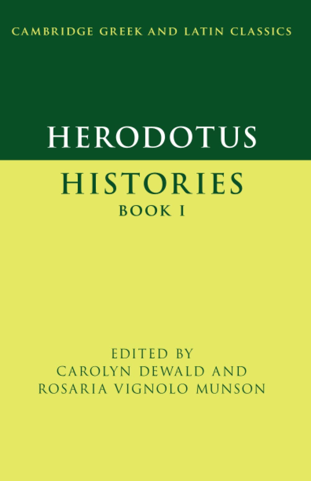 Herodotus: Histories Book I (Cambridge Greek and Latin Classics) - Retail Maharaj