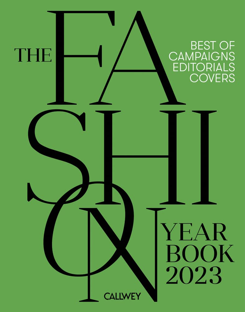 The Fashion Yearbook 2023: Best of Campaigns, Editorials and Covers - Retail Maharaj