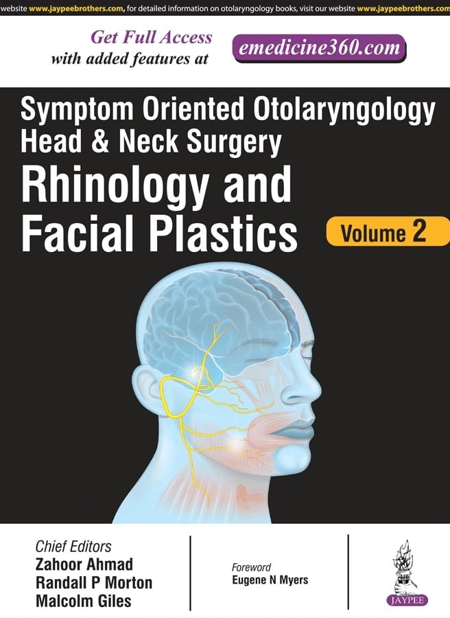 SYMPTOM ORIENTED OTOLARYNGOLOGY HEAD & NECK SURGERY(RHINOLOGY AND FACIAL PLASTICS) VOL.2 - Retail Maharaj