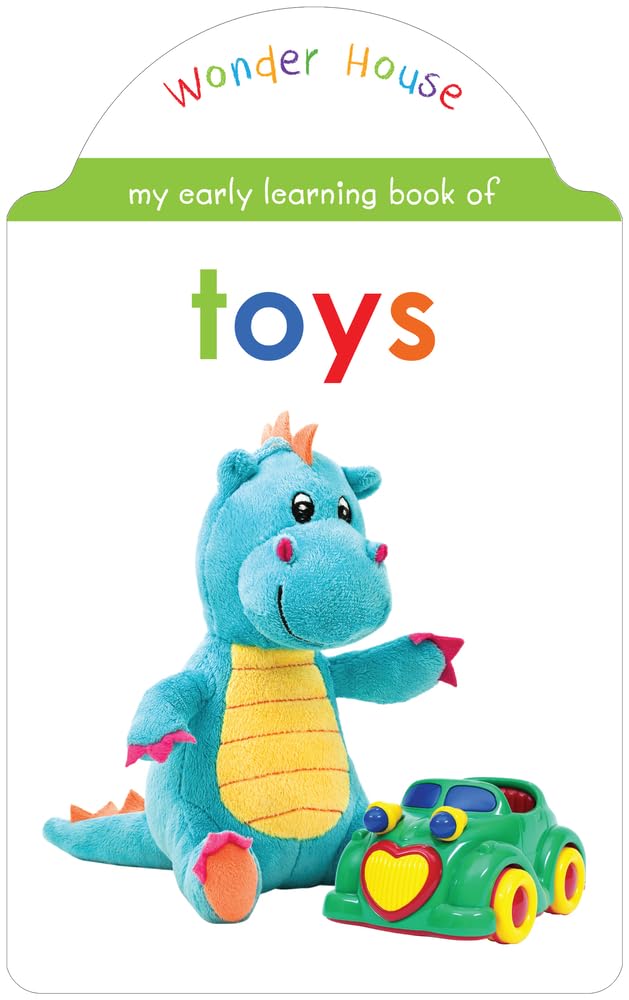 My Early Learning Book of Toys: Attractive Shape Board Book for Kids | Learn About Balls, Dolls, Cars, Blocks, Teddy Bears & More with Bright Pictures and Fun Cut-Out Design | Early Learning Book for Babies, Toddlers & Preschoolers | Ages 0–5 Years - Retail Maharaj