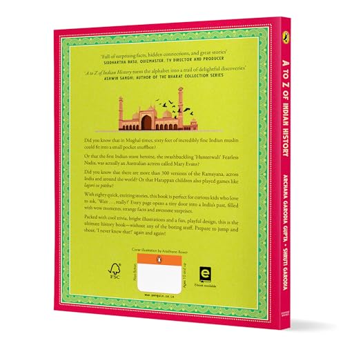 A-Z of Indian History: 80 Fun Stories from Ancient India to Independence: 80 Fun Stories from Ancient India to Independence | Cool Trivia, Bright Full-Coloured Illustrations | Ages 10+ - Retail Maharaj