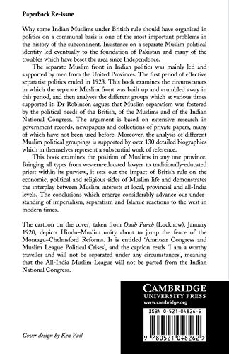 Separatism Among Indian Muslims: The Politics of the United Provinces' Muslims, 1860–1923: 16 (Cambridge South Asian Studies) - Retail Maharaj