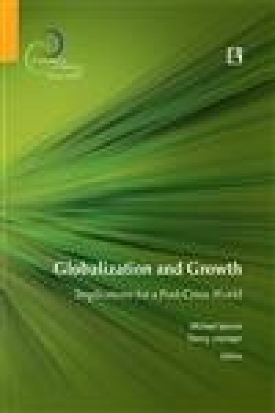 Globalization and Growth: Implications for a Post-Crisis World - Retail Maharaj