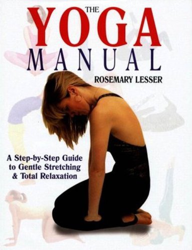 The Yoga Manual: A Step-by-step-guide to Gentle Stretching & Total Relaxation - Retail Maharaj