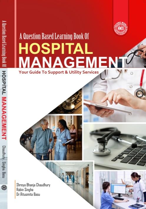 A Question Based Learning Book of Hospital Management (English Version)