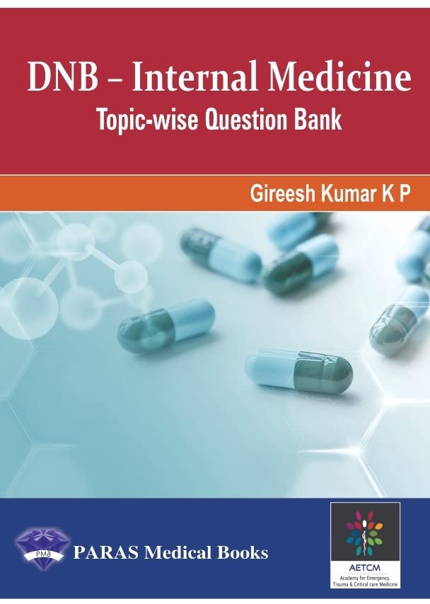DNB Internal Medicine Topic Wise Question Bank - Retail Maharaj