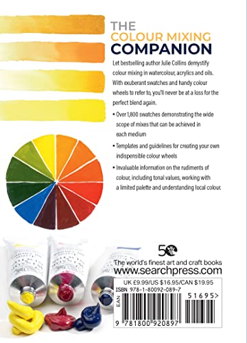 The Colour Mixing Companion: Your No-Fuss Guide to Mixing Watercolour, Acrylics & Oils (The Companion Series) - Retail Maharaj