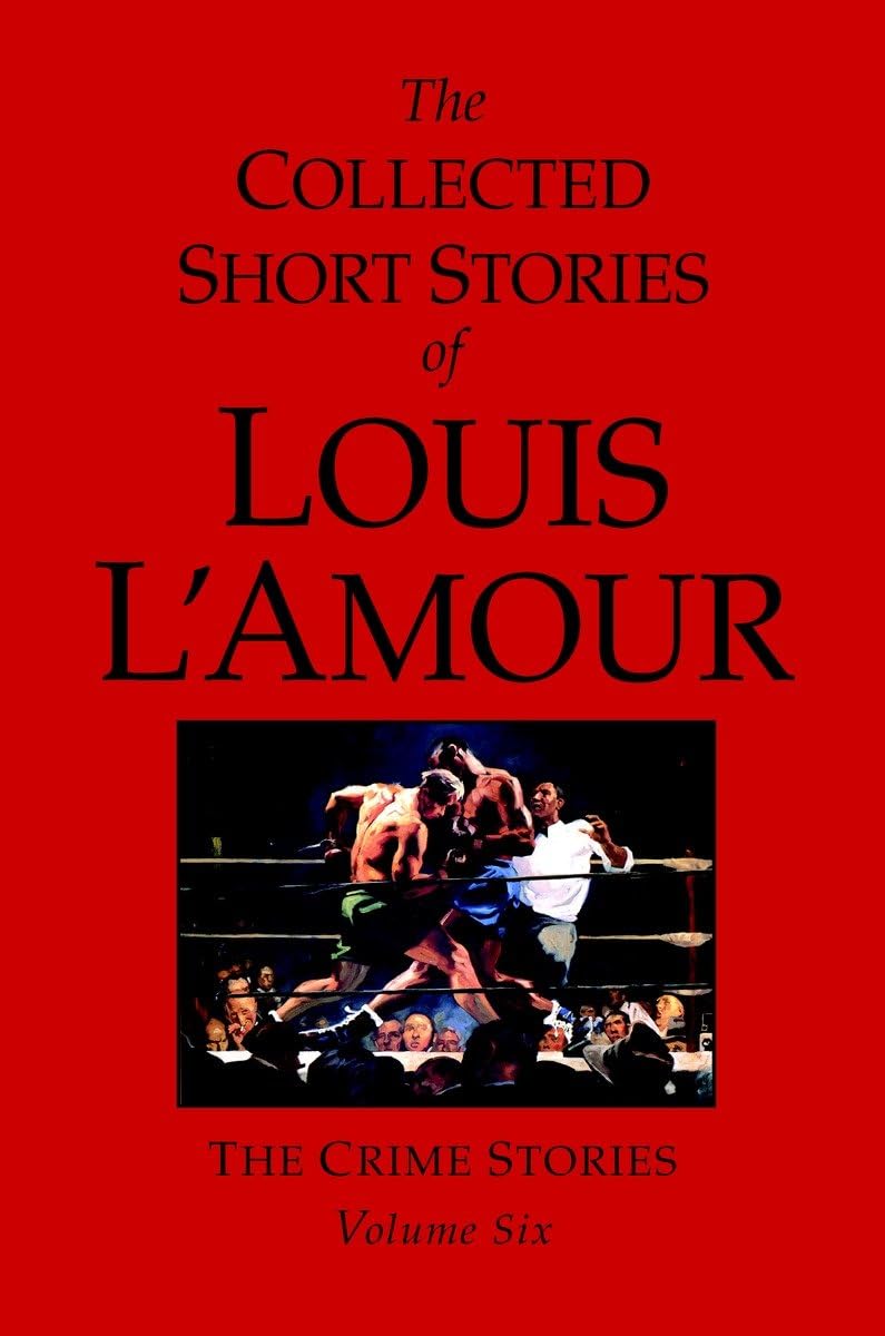 The Collected Short Stories of Louis L'Amour, Volume 6: The Crime Stories: 06 - Retail Maharaj