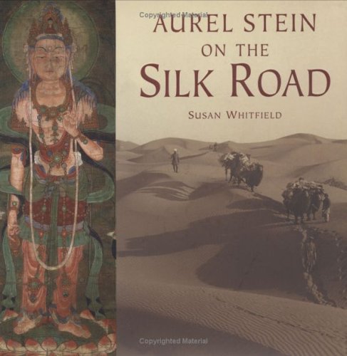 Aurel Stein On The Silk Road. - Retail Maharaj