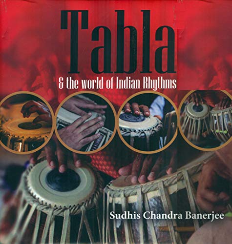 Tabla, and the World of Indian Rhythms - Retail Maharaj