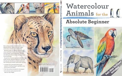 Watercolour Animals for the Absolute Beginner (ABSOLUTE BEGINNER ART) - Retail Maharaj