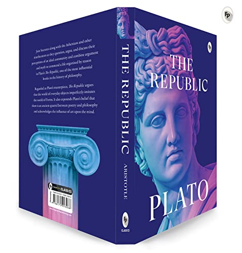 The Republic by Plato: Philosophical Masterpiece | Ancient Greek Philosophy | Ideal State | Political Theory | Socratic Dialogues | Virtue & Justice | Ethical Inquiry | Enlightenment Classic | Timeless Philosophical Work | Essential Reading for Thinkers - Retail Maharaj