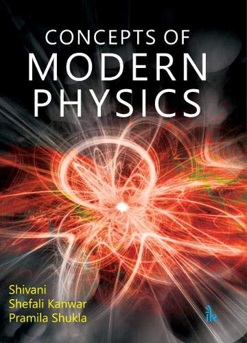 Concepts of Modern Physics - Retail Maharaj