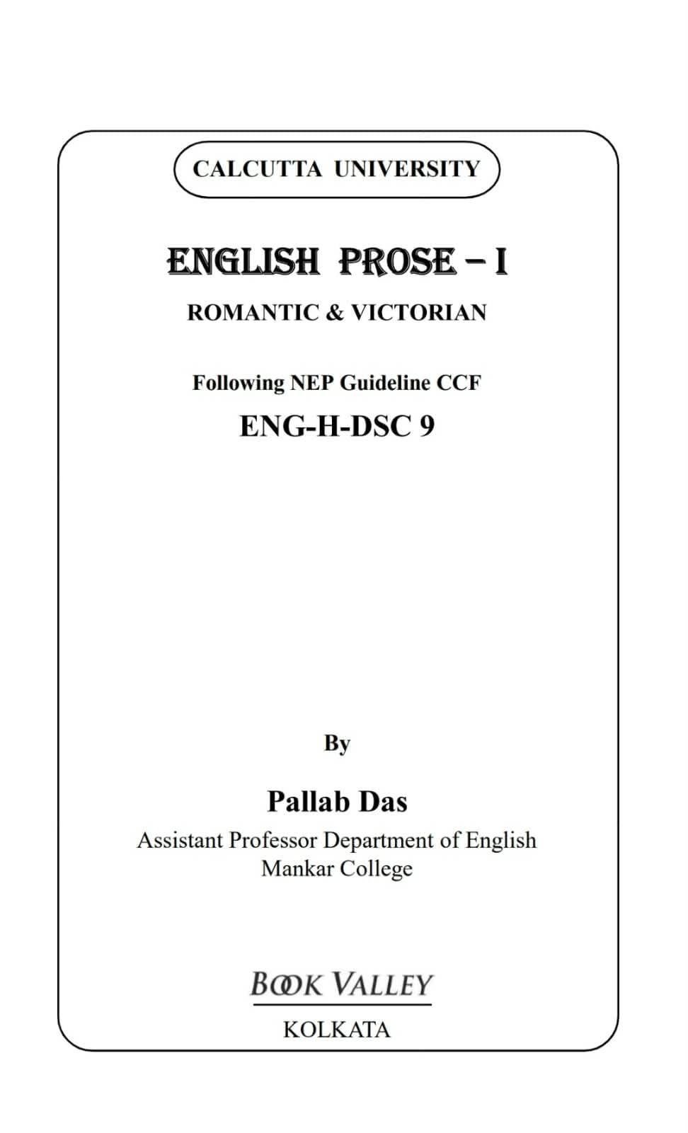English Prose 1: Romantic & Victorian – Semester V, DSC 9 (English Version)