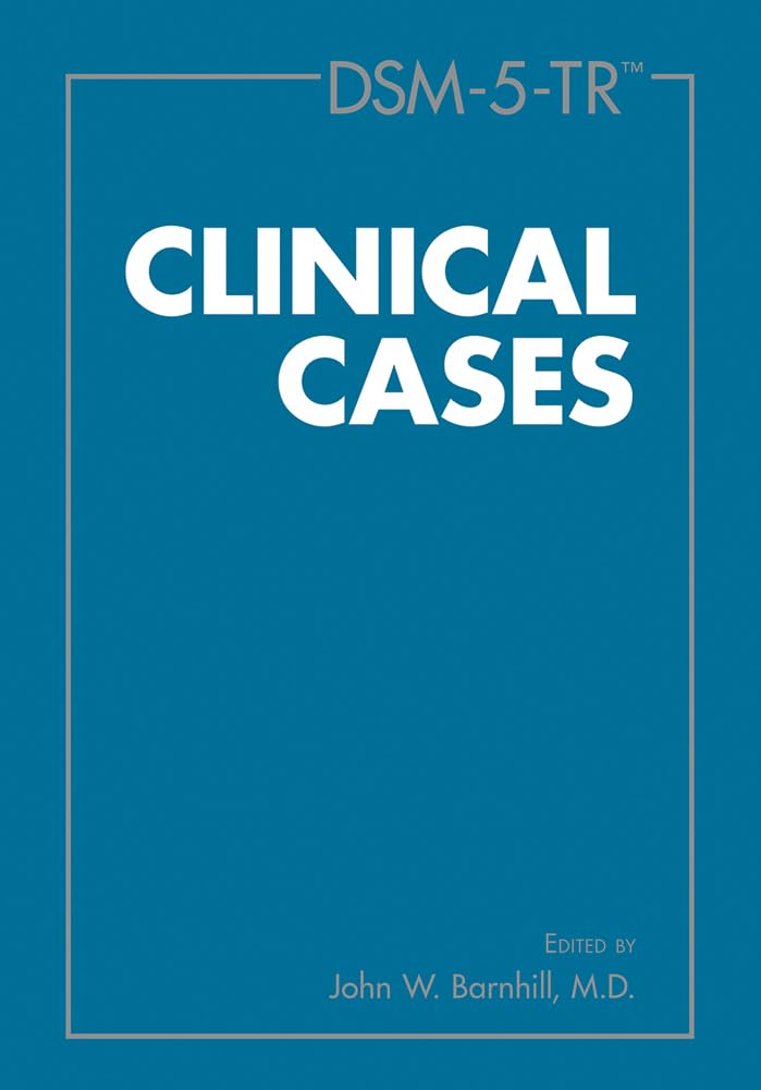 Dsm 5 Tr Clinical Cases (Pb 2023) - Retail Maharaj